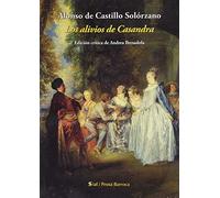Los alivios de Casandra: Edición crítica de Andrea Bresadola