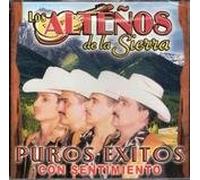 Los Altenos De La Sierra Puros Exitos Con Sentimiento [IMPORT]
