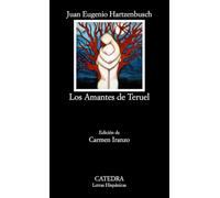 Los amantes de Teruel / Lovers of Teruel