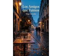 Los Amigos que Fuimos: El duelo invisible de las relaciones que se apagan sin decir adiós