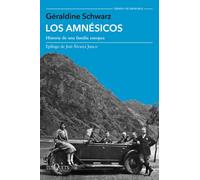 Los amnésicos: Historia de una familia europea