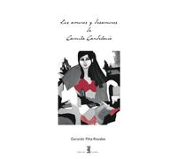 Los amores y desamores de Camila Candelaria (Spanish Edition)