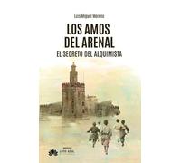 Los amos del arenal: El secreto del alquimista