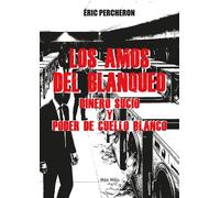 Los amos del blanqueo Dinero sucio y poder de cuello blanco - Essais - documents - Eric Percheron - Max Milo Editions - ebook (ePub) - Livre