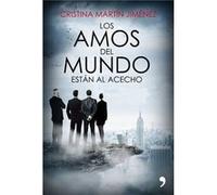 Los Amos Del Mundo Están Al Acecho - [Livre en VO] Martin Jiménez, Cristina (Auteur)