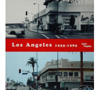Los Angeles 1955-1985 : Naissance d'une capitale artistique.