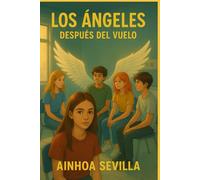 Los Ángeles: Después del vuelo