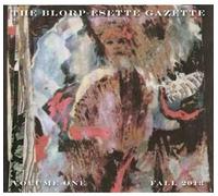 Los Angeles Free Music Society - The Blorp Esette Gazette, Vol. 1