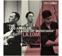 Los Angeles League of Musicians by LA LOM [CD] NEUF