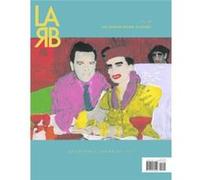 Los Angeles Review of Books Quarterly Journal The Pop Issue Edited by Tom Lutz (Auteur)