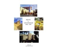 Los Angeles - Séjour d'octobre 1996 à avril 1997