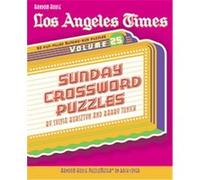 Los Angeles Times Sunday Crossword Puzzles, La Times Barry Tunick, Sylvia Bursztyn (Auteur)