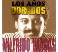 Los Anos Dorados De Wilfrido Vargas