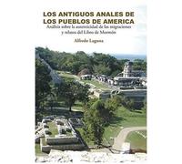 Los Antiguos Anales De Los Pueblos De America
