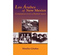Los Arabes Of New Mexico