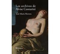 Los ARCHIVOS DE ALVISE CONTARINI 2ª ED