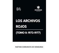 Los archivos rojos (Tomo II: 1973-1977)