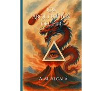 Los Arquitectos del Fin