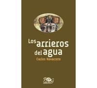 Los Arrieros Del Agua