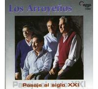 Los Arroyenos - Pasaje Al Siglo Xxi