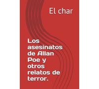 Los asesinatos de Allan Poe y otros relatos de terror.