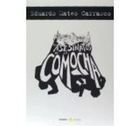 Los Asesinatos De La Comocha - Mateo Carrasco, Eduardo Mateo Carrasco, Eduardo (Auteur)