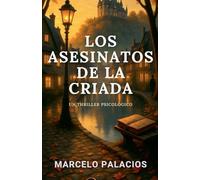 Los Asesinatos de la Criada: un Thriller Psicológico