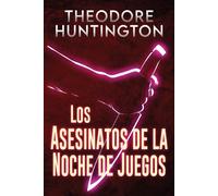 Los Asesinatos De La Noche De Juegos