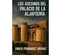 "Los Asesinos del Palacio de la Aljaferí".