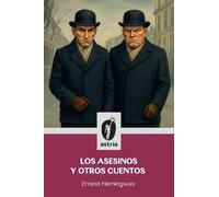 Los asesinos y otros cuentos