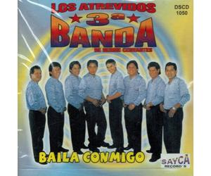 Los Atrevidos 3a Banda (Baila Conmigo)