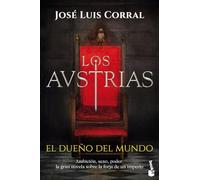 Los Austrias. El dueño del mundo