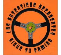 Los Autenticos Decadentes - Sigue Tu Camino [Import]