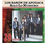 Baron De Apodaca - Solo Lo Nuestro: 20 Exitos