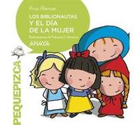 Los Biblionautas Y El Día De La Mujer - [Livre en VO] Alonso, Ana (Auteur)