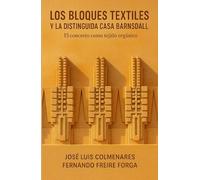 LOS BLOQUES TEXTILES Y LA DISTINGUIDA CASA BARNSDALL: El concreto como tejido orgánico