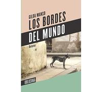 Los bordes del mundo