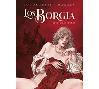 LOS BORGIA. EDICIÓN INTEGRAL.
