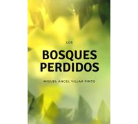 Los bosques perdidos
