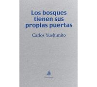 Los Bosques Tienen Sus Propias Puertas