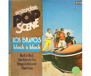 Los Bravos - Black Is Black / I Don't Care
