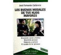 Los buenos modales de tus hijos mayores