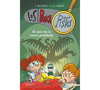 Blanch Gasol, Labari Ilundain – Los BuscaPistas 10 – El caso de la cueva prohibida – Livre VO