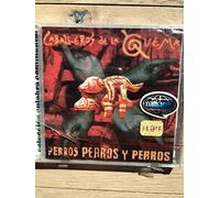 Los Caballeros De La Quema - Perros,Perros Y Perros