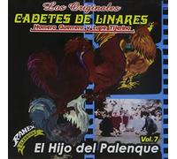 Los Cadetes de Linares - El Hijo Del Palenque, Vol. 7