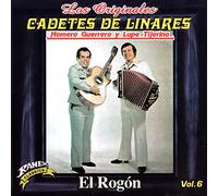 Los Cadetes de Linares - El Rogon