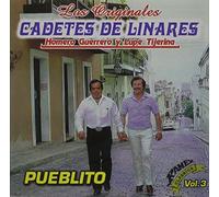 Los Cadetes de Linares - Pueblito, Vol. 3