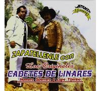 Los Cadetes de Linares - Zapatellenle Con