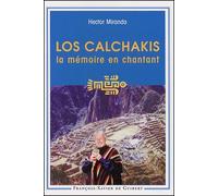 Los Calchakis - La Mémoire En Chantant