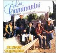 Los Caminantes - Buenos Vaqueros